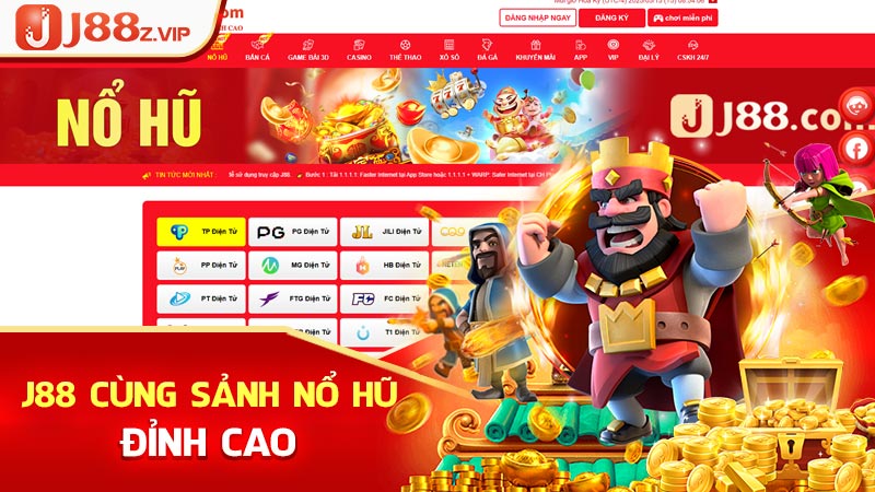 J88 Cùng Sảnh Nổ Hũ Đỉnh Cao
